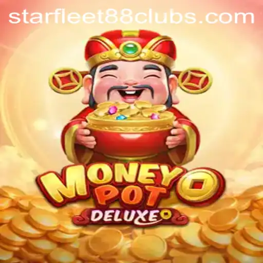 Exploring the Intricacies of MoneyPotDELUXE and Starfleet88